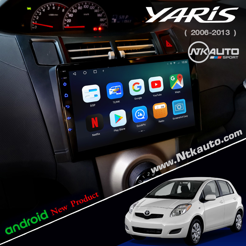 จอ Android ตรงรุ่น Toyota Yaris โฉมปี 2006-2012 หน้าจอ 9 นิ้ว จอ IPS HD กระจกกันรอย 2.5D Glass